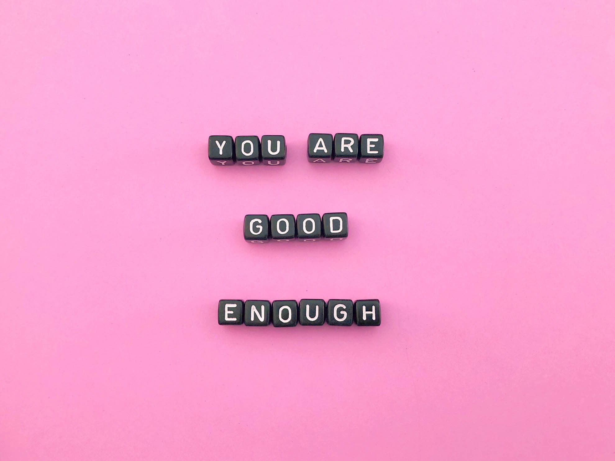 feel good enough again