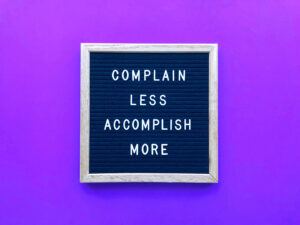 reduce excessive complaining
